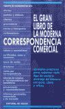 EL GRAN LIBRO DE LA MODERNA CORRESPONDENCIA COMERCIAL