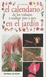 EL CALENDARIO DE LOS TRABAJOS A REALIZAR MES A MES EN EL JARDÍN