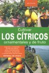 CULTIVAR LOS CÍTRICOS ORNAMENTALES Y DE FRUTO