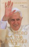 DESDE PEDRO HASTA EL PAPA RATZINGER