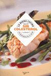 LA BUENA COCINA SIN COLESTEROL