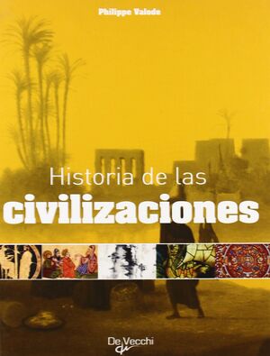 HISTORIA DE LAS CIVILIZACIONES