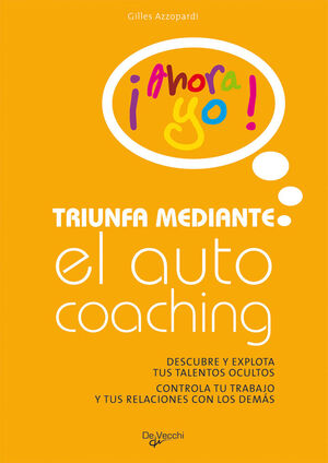 TRIUNFA MEDIANTE EL AUTOCOACHING