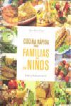COCINA RÁPIDA PARA FAMILIAS CON NIÑOS