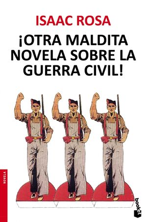 ¡OTRA MALDITA NOVELA SOBRE LA GUERRA CIVIL!