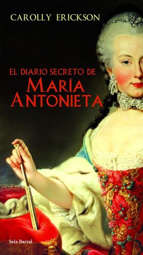 EL DIARIO SECRETO DE MARÍA ANTONIETA