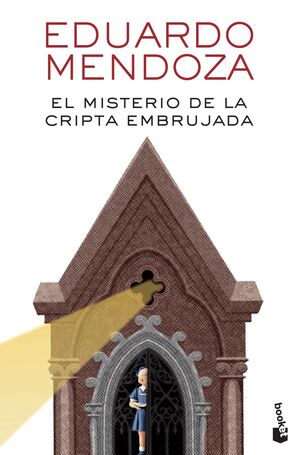 EL MISTERIO DE LA CRIPTA EMBRUJADA *NUEVA EDICIÓN*