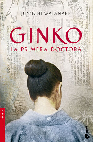 GINKO. LA PRIMERA DOCTORA