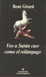 VEO A SATÁN CAER COMO EL RELÁMPAGO
