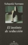 EL INSTINTO DE SEDUCCIÓN