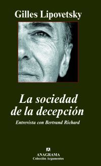 LA SOCIEDAD DE LA DECEPCIÓN