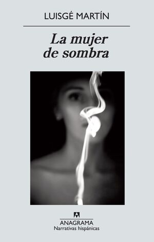 LA MUJER DE SOMBRA