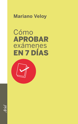 CÓMO APROBAR EXÁMENES EN 7 DÍAS