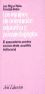 LOS EQUIPOS ORIENTACIÓN EDU. Y