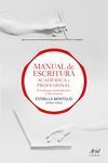 MANUAL DE ESCRITURA ACADÉMICA Y PROFESIONAL (VOL. I Y II)