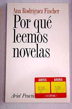 ¿POR QUÉ LEEMOS NOVELAS?