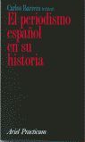 EL PERIODISMO ESPAÑOL EN SU H.