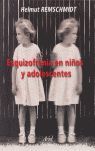 ESQUIZOFRENIA EN NIÑOS Y ADOLESCENTES
