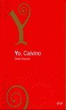 YO, CALVINO