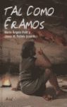TAL COMO ÉRAMOS