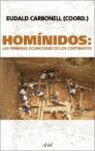 HOMÍNIDOS: LAS PRIMERAS OCUPACIONES DE LOS CONTINENTES
