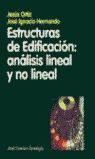 ESTRUCTURAS DE EDIFICACIÓN: ANÁLISIS LINEAL Y NO LINEAL