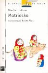 MATRIOSKA