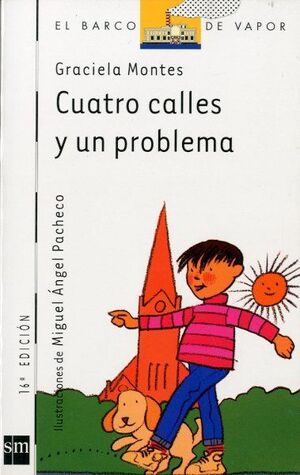 CUATRO CALLES Y UN PROBLEMA