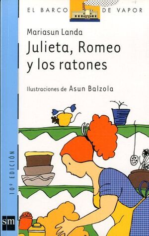 JULIETA, ROMEO Y LOS RATONES