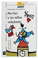 MARILUZ Y LOS NIÑOS VOLADORES