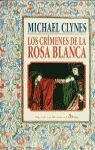 LOS CRÍMENES DE LA ROSA BLANCA
