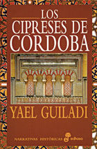 LOS CIPRESES DE C¢RDOBA