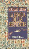LA LENGUA DE LAS SERPIENTES