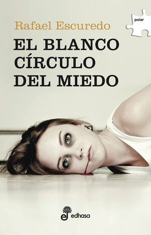EL BLANCO C¡RCULO DEL MIEDO