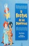 EL BOSQUE DE LOS DENTARIOS