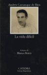 LA VIDA DIFÍCIL