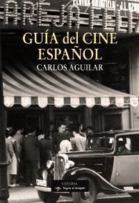 GUÍA DEL CINE ESPAÑOL