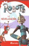 ROBOTS. LA NOVELIZACIÓN
