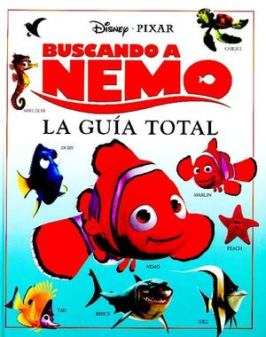 BUSCANDO A NEMO. LA GUÍA TOTAL