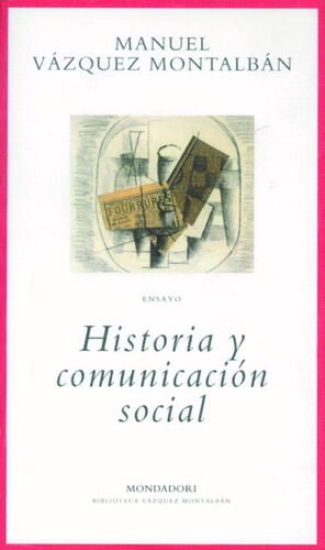 HISTORIA Y COMUNICACIÓN SOCIAL