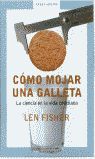 CÓMO MOJAR UNA GALLETA