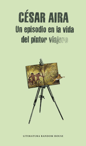 UN EPISODIO EN LA VIDA DEL PINTOR VIAJERO