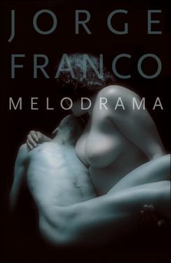 MELODRAMA