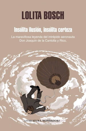 INSÓLITA ILUSIÓN, INSÓLITA CERTEZA