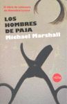 LOS HOMBRES DE PAJA (TRILOGÍA DE LOS HOMBRES DE PAJA,1)