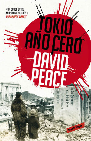 TOKIO, AÑO CERO (TRILOGÍA DE TOKIO 1)