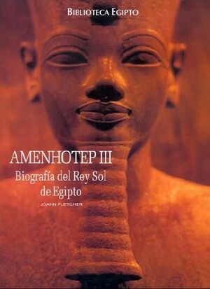 BIBLIOTECA EGIPTO. AMENHOTEP III