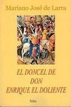 EL DONCEL DE DON ENRIQUE EL DOLIENTE