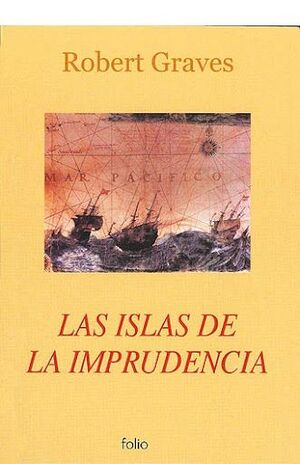 LAS ISLAS DE LA IMPRUDENCIA