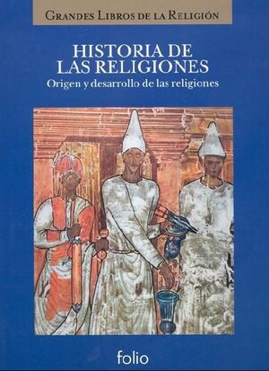HISTORIA DE LAS RELIGIONES (I)